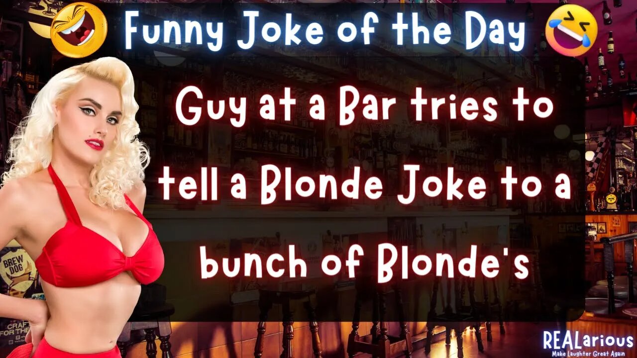 Daily Joke of the Day - Funny Short Joke - Blonde Joke