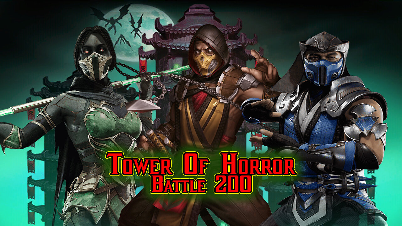 MK Mobile . Tower Of Horror Battle 200