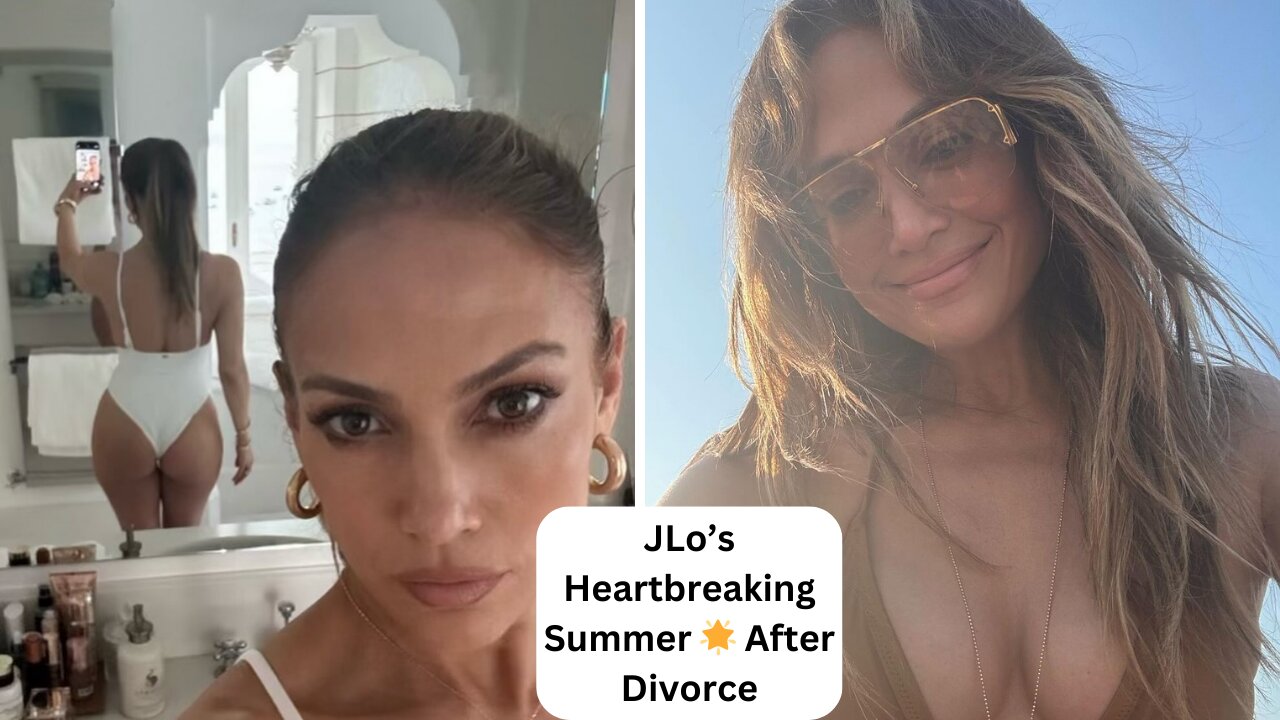 Jennifer Lopez’s Summer Reflections Amidst Heartbreaking Divorce from Ben Affleck