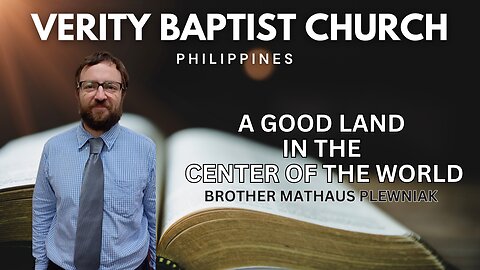 Brother Mathaus | A Good Land in the Center of the World