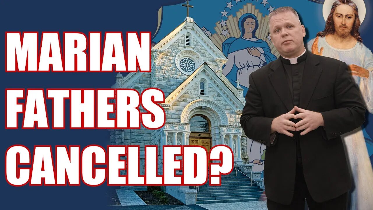 Marian Fathers Cancelled? What You Need to Know!