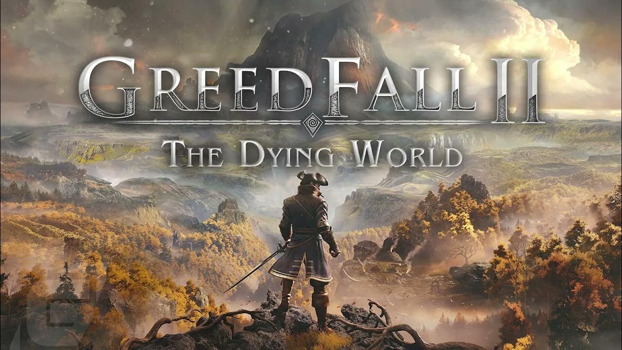 GreedFall 2 | Early Access Overview Trailer