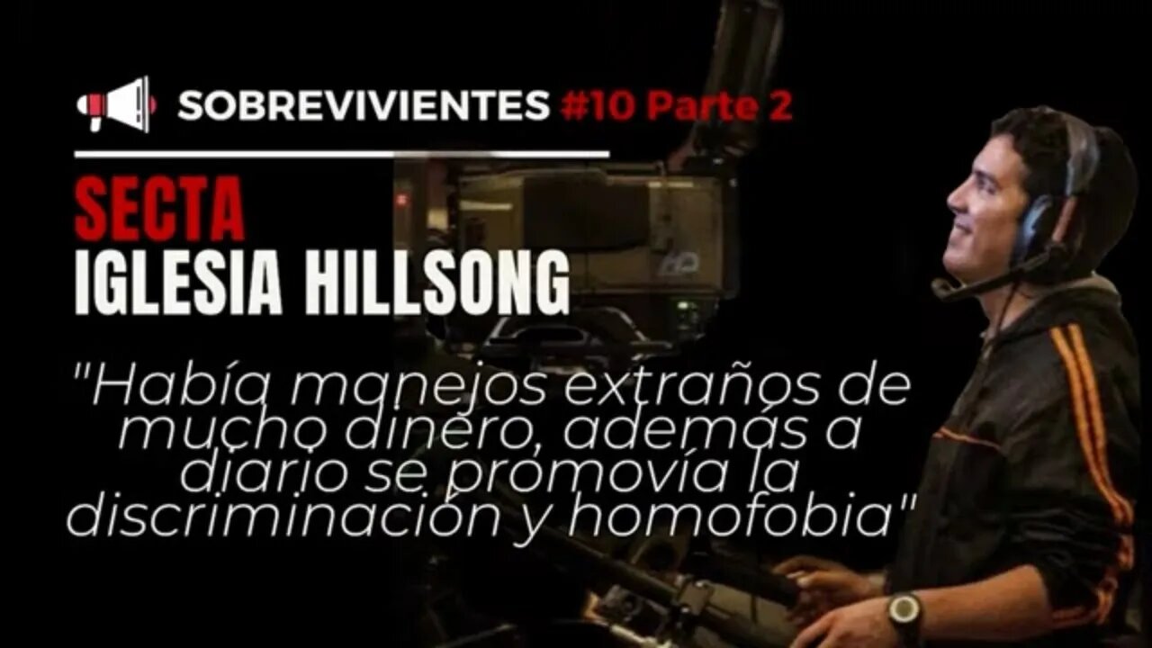 Hillsong es una Secta Homofóbica que se mueve por dinero y poder Sobrevivientes #10 Parte 2