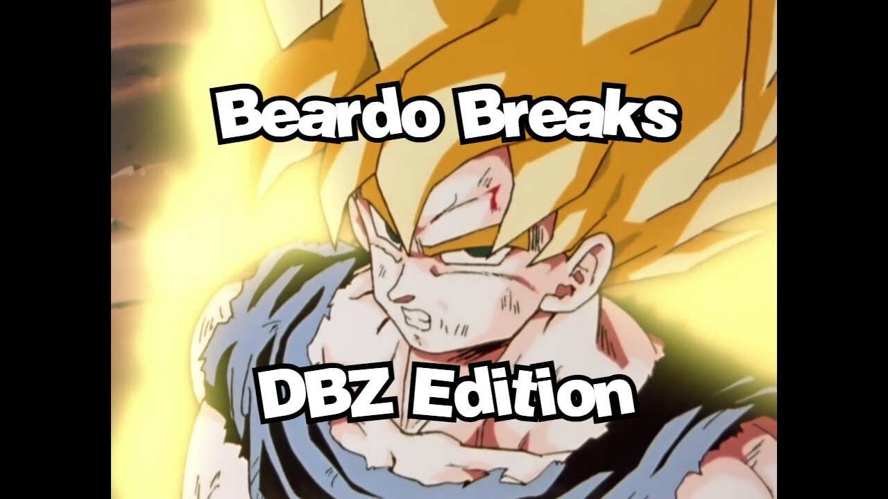 Beardo Breaks DBZ Edition - G&G Highlights