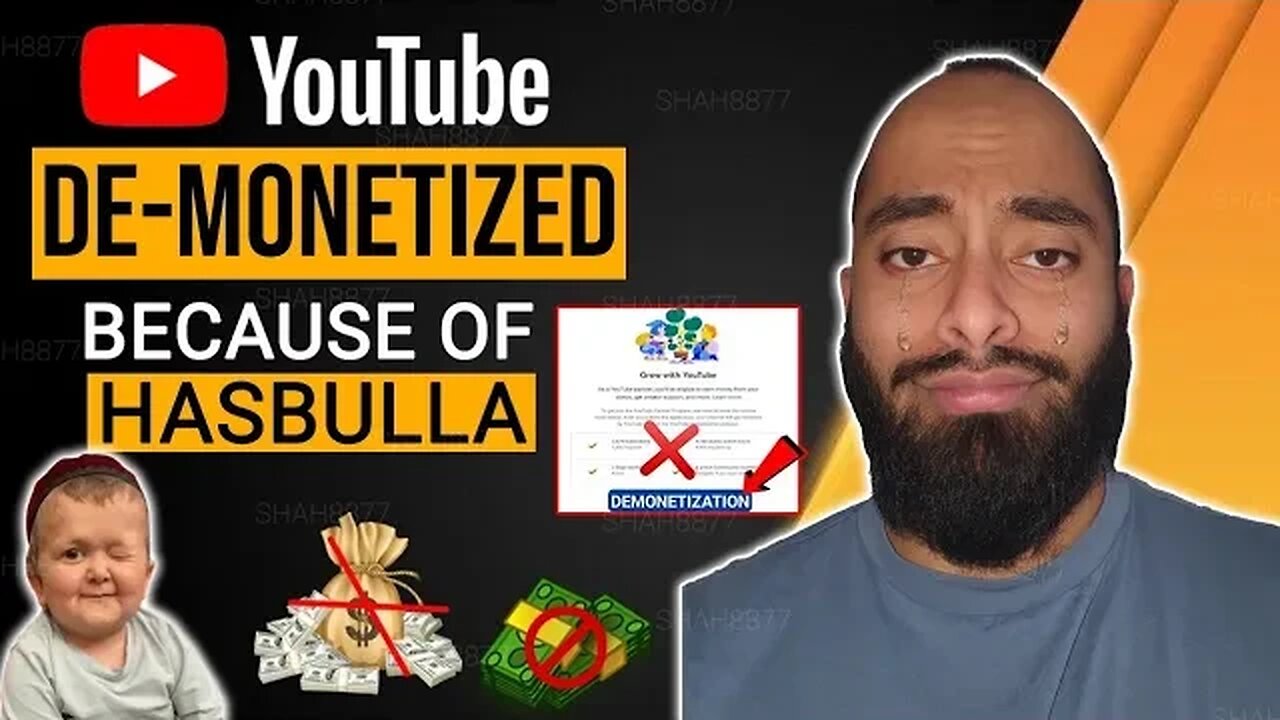 YouTube De-Monetized ME Because Of HASBULLA 😭