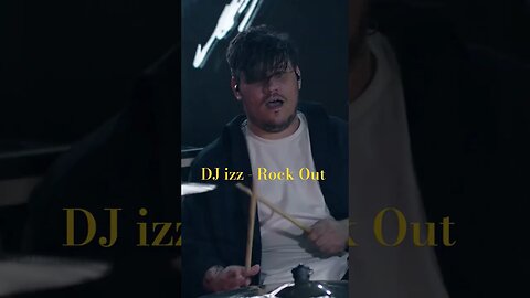 DJ izz - Rock Out