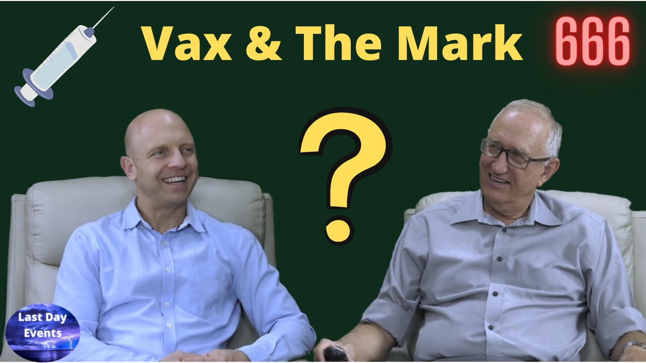 What's Up Prof? 27- Vaccines & The Mark- Walter Veith & Martin Smith