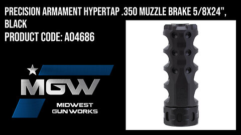 Precision Armament HYPERTAP .350 Muzzle Brake 5/8x24", Black - A04686