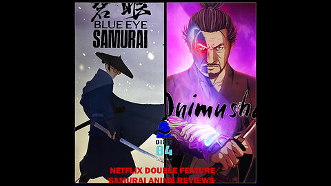 NETFLIX DOUBLE FEATURE SAMURAI ANIME REVIEW