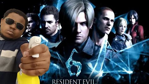 Playing Resident Evil 6 for the First Time