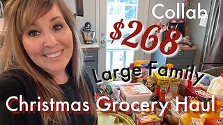 Christmas Grocery Haul | Collab | Discount Store Finds | Large Family WALMART Pick Up!