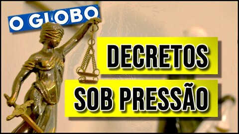 🔴 O GLOBO PRESSIONA STF PARA DERRUBAR DECRETOS DE ARMAS | 🅵🆁