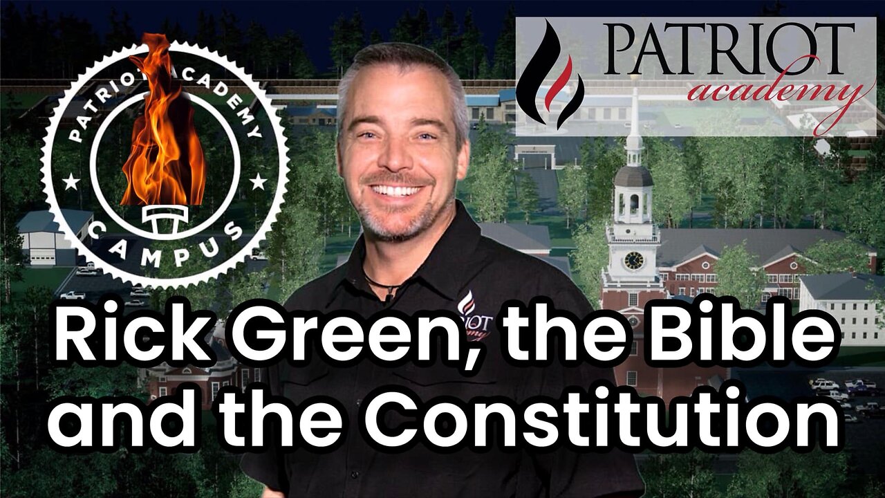 Rick Green, The Bible and The Constitution.