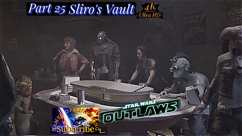 Star Wars Outlaws Part 25 The Epic Heist Blind Let's Play