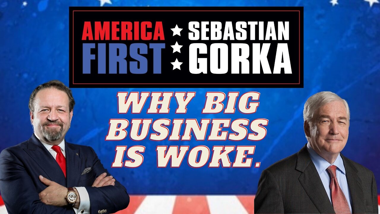 Why Big Business is woke. Lord Conrad Black with Sebastian Gorka on AMERICA First