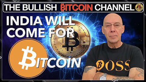 🇬🇧 BITCOIN - India (1b+ population) will come for Bitcoin!!! (Ep 649) 🚀