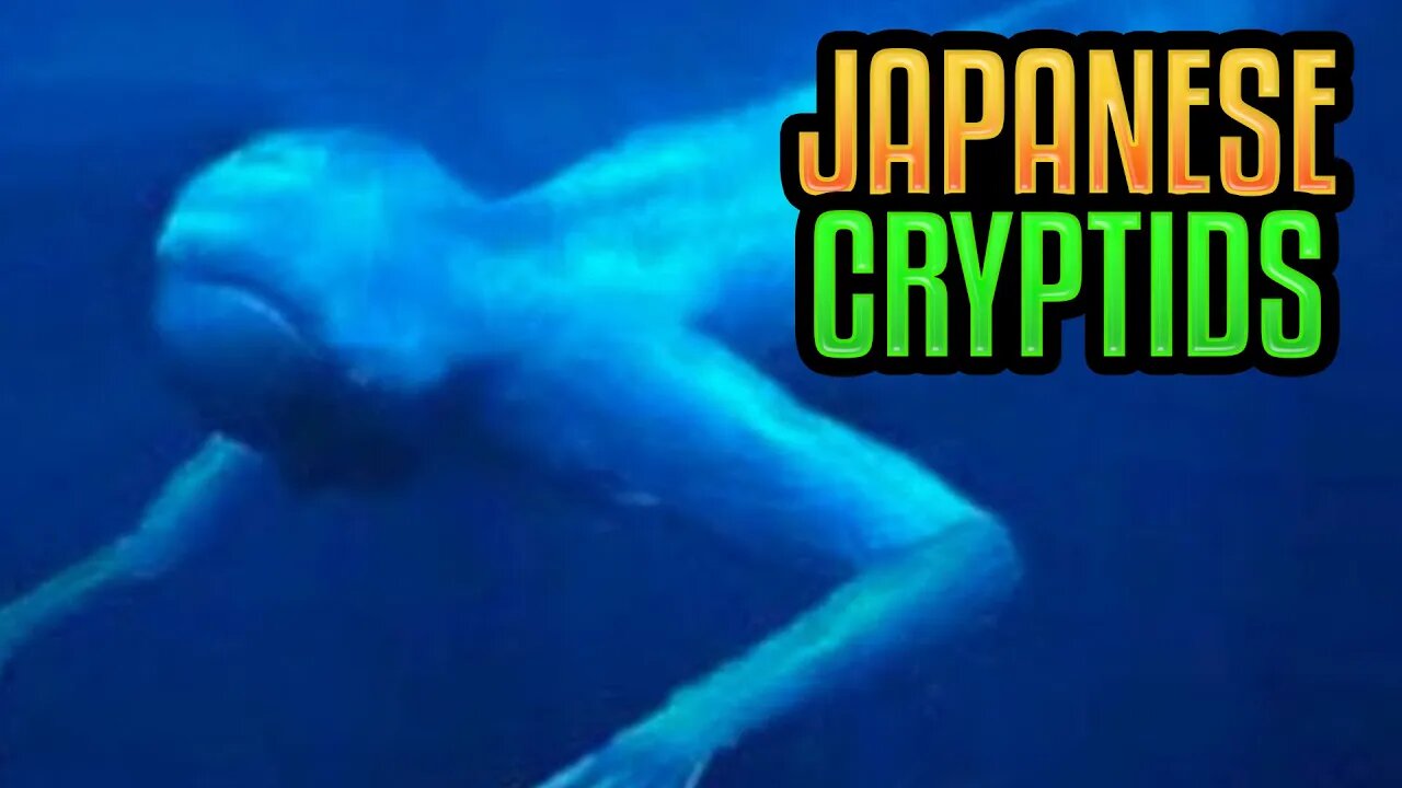 Japanese Cryptids - Much Different Than Ours