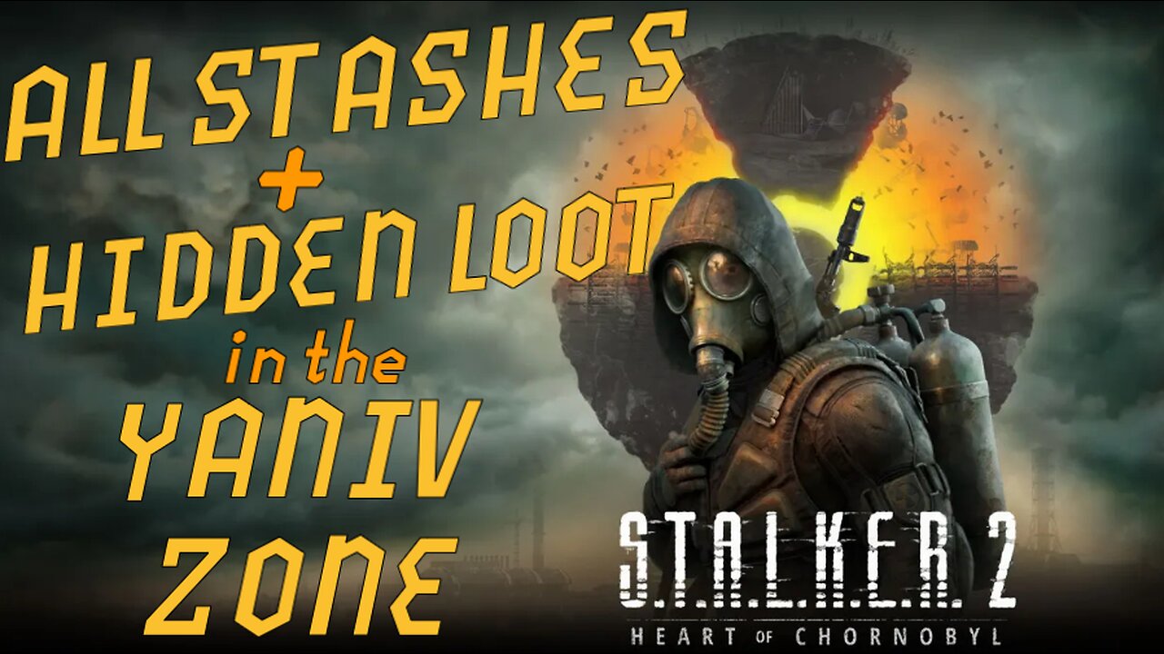 All Stashes and Hidden Items in the Yaniv Zone in Stalker 2