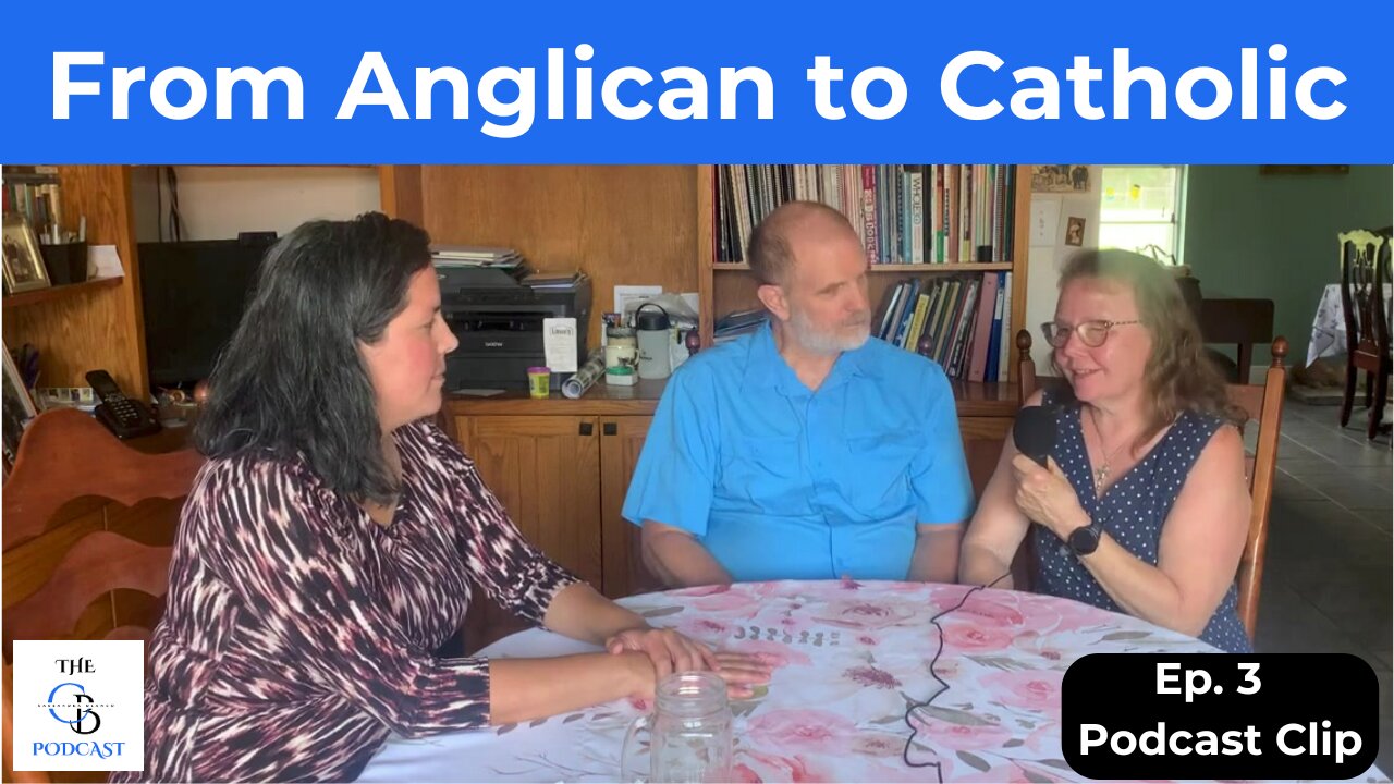 From Anglican to Catholic with Dana Boyd | The Cassandra Blanco Podcast | Clip from Episode 3