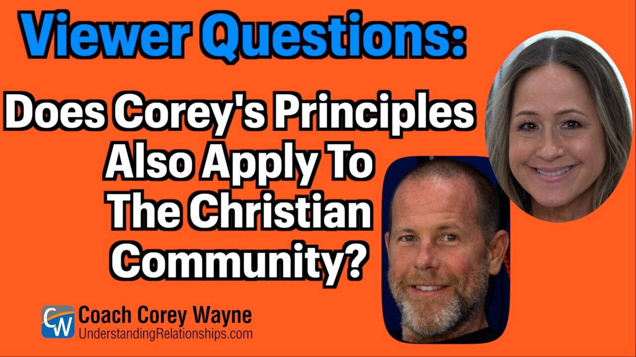 Does Corey's Principles Also Apply To The Christian Community?