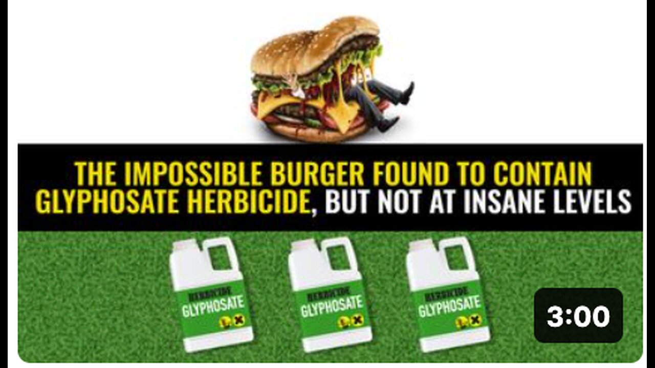 The Impossible Burger found to contain glyphosate herbicide, but not at insane levels