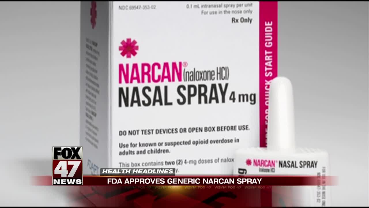 FDA approves first generic naloxone nasal spray to treat opioid overdose