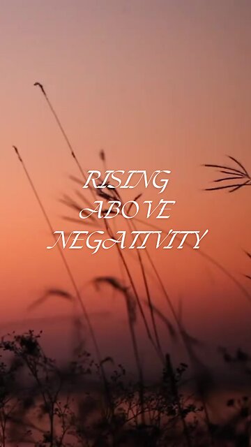 Motivational Speech: Positivity - Remove Negativity