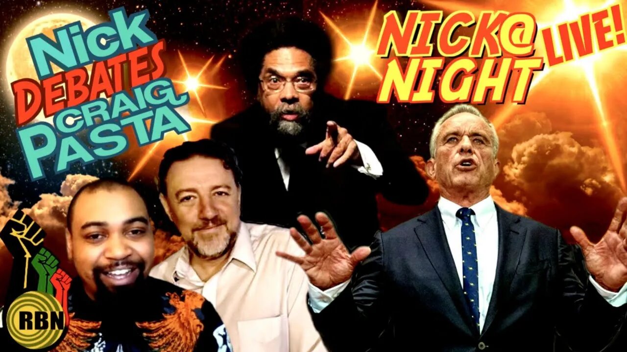 Nick Debates Craig Pasta on RFK Jr. | France Attacks Niger | Nick at Nite