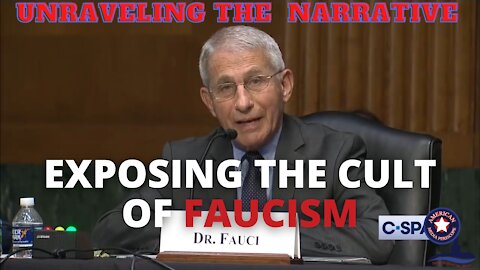 Exposing The Cult Of Faucism