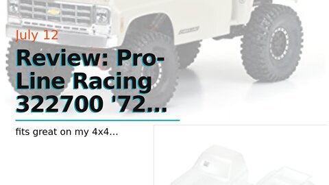 Review: Pro-Line Racing 322700 '72 Chevy C10 Long Bed Revo3.3LSTMGTTNX