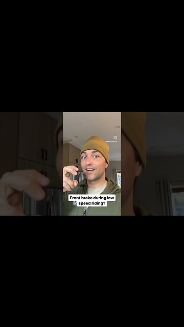 Front Brake During Low Speed Riding? Instant Tip Over?