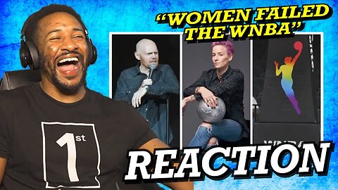 I SEE NO LIES! | BILL BURR - WOMEN FAILED THE WNBA | REACTION!!!