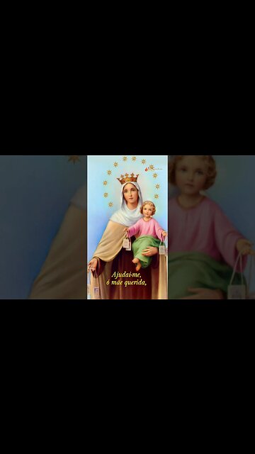 ORAÇÃO DE PROTEÇÃO CONTRA O MAL - NOSSA SENHOR DO CARMO