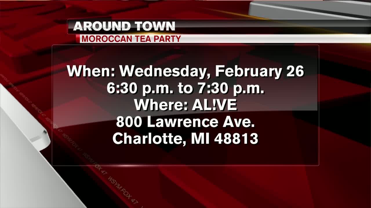 Around Town - Moroccan Tea Party - 2/25/20