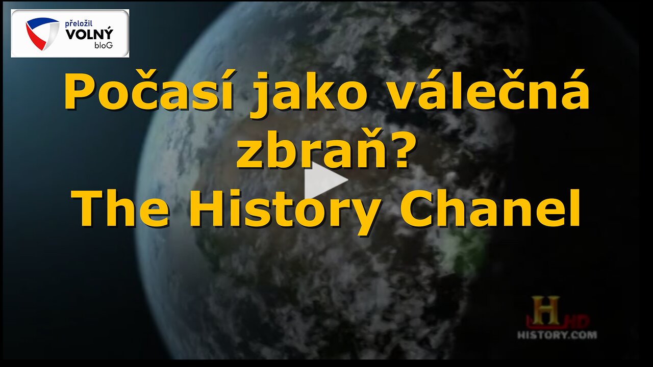 Počasí jako zbraň? - The History Chanel (český dabing a titulky)