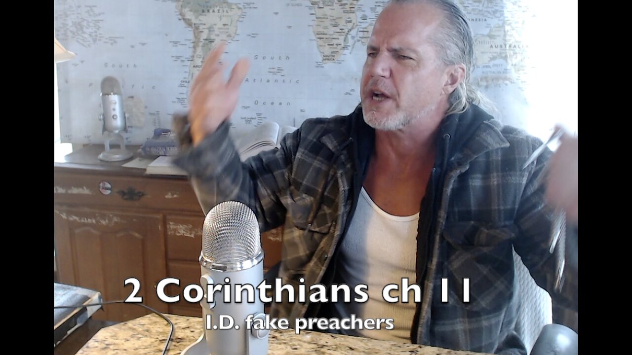 2 CORINTHIANS ch 11 ' HOW TO I.D. FAKE PASTORS ' Ep#612