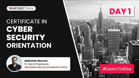 Day - 1 What is Information Security? | Principles of Information Security