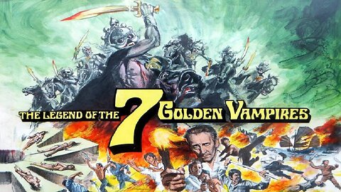 LEGEND OF THE 7 GOLDEN VAMPIRES 1974 Van Helsing Finds Vampires in China FULL MOVIE HD & W/S