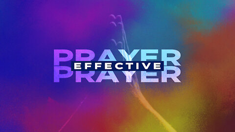 Ways to make your prayer efficient