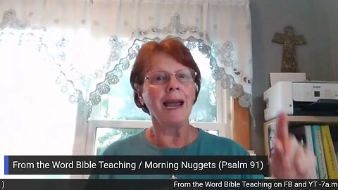 From the Word Bible Teaching/ Morning Nuggets (8/21/23)