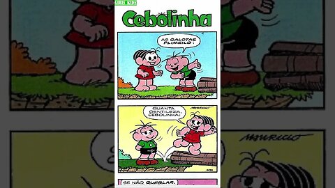 Cebolinha [Pause o Vídeo Caso Não Consiga Ler]