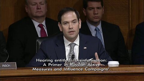 Rubio discusses informational warfare by Russian trolls under the command of Vladimir Putin