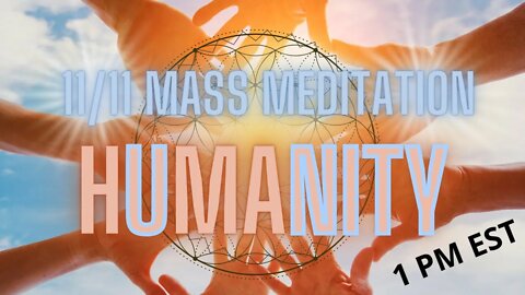 11/11 UNITY Meditation