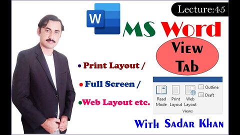 view|last lecture in ms|print layout|full screen reading|web layout|draft|grid line|sadar khan tv