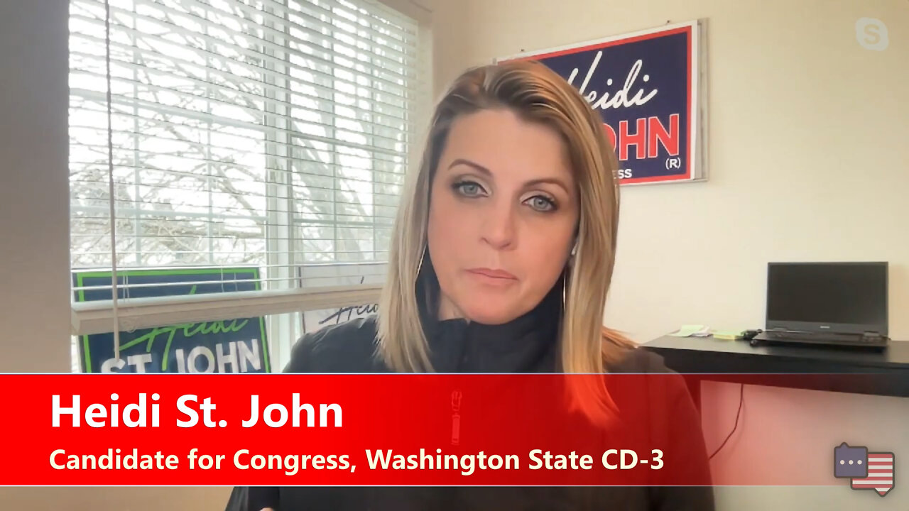 Heidi St. John, Candidate for Congress Washington State CD-3 | ACWT Interview 2.9.22