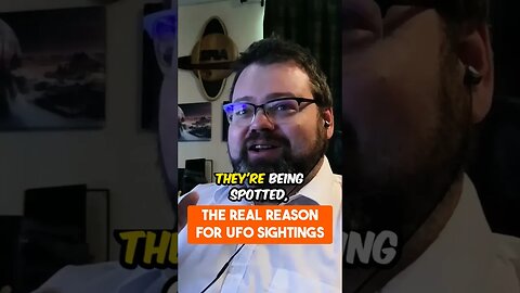 The Real Reason for UFO Sightings