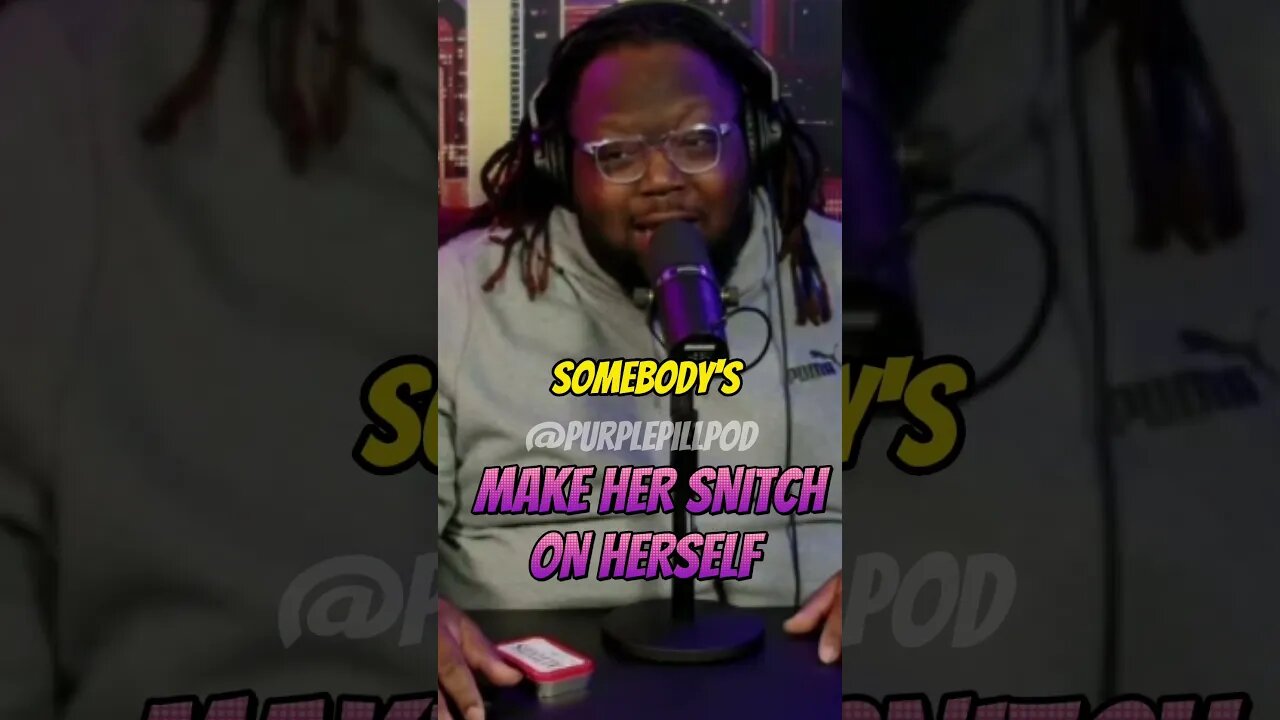 She will self snitch Black Man: Unfiltered Network #purplepillpod #purplepill #redpill #dating