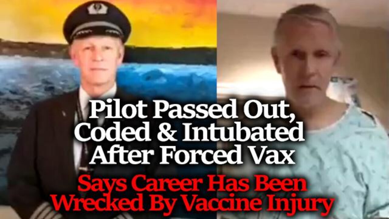 Pilot Bob Snow: Get the 'Vaccine' Shot or get Fired! [20.04.2022]