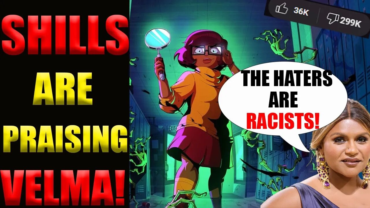 SHILLS are PRAISING Velma show for being WOKE!