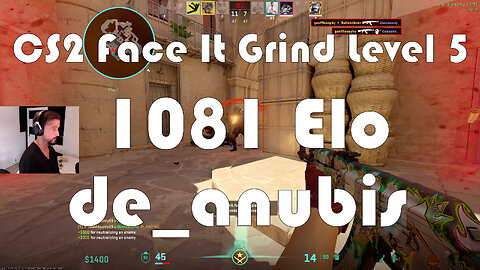 CS2 Face-It Grind - Face-It Level 5 - 1081 Elo - de_anubis